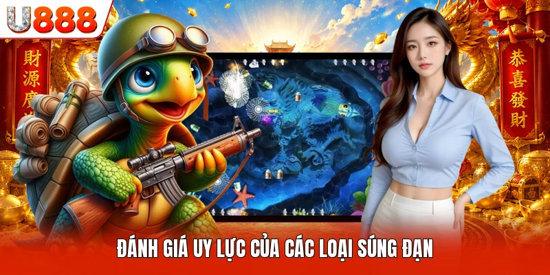 Đánh giá uy lực của các loại súng đạn