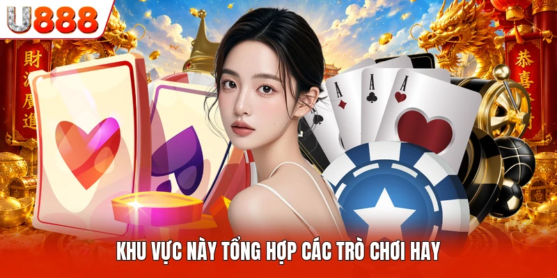 Live Casino U888 - Sảnh Đánh Bài Trực Tuyến Hàng Đầu Khu vực này tổng hợp các trò chơi hay