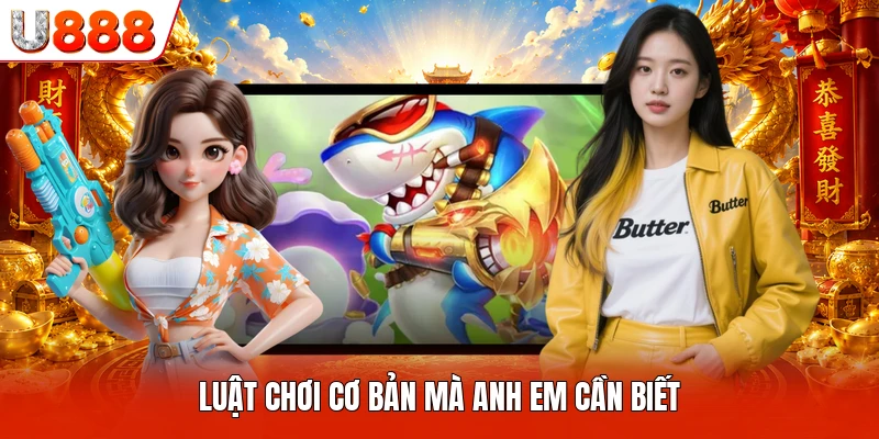 Luật chơi cơ bản mà anh em cần biết