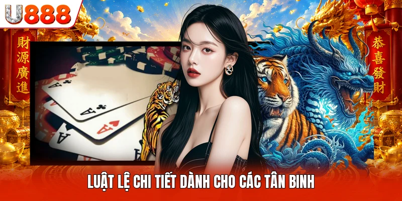 Luật lệ chi tiết dành cho các tân binh