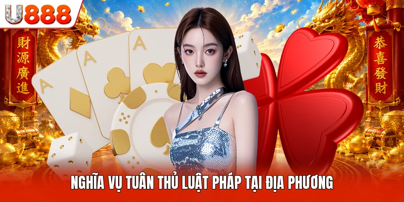 Nghĩa vụ tuân thủ luật pháp tại địa phương
