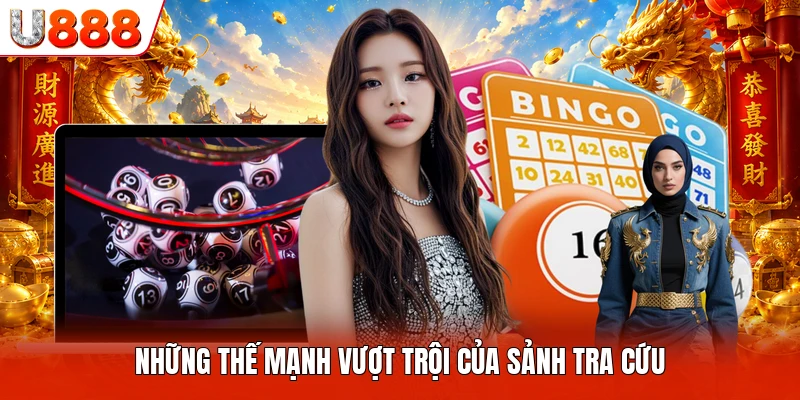 Những thế mạnh vượt trội của sảnh tra cứu